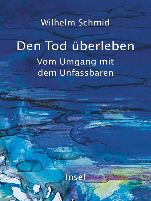 Title details for Den Tod überleben by Wilhelm Schmid - Wait list